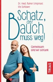 Cover von Schatz, der Bauch muss weg