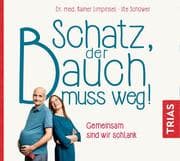 Cover von Schatz, der Bauch muss weg