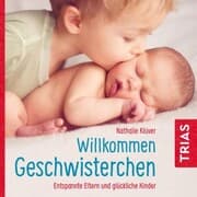 Cover von Willkommen Geschwisterchen