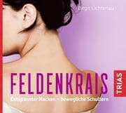 Cover von Feldenkrais - Entspannter Nacken - bewegliche Schultern