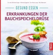 Cover von Gesund essen - Erkrankungen der Bauchspeicheldrüse