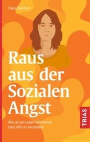 Cover von Raus aus der Sozialen Angst