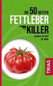Cover von Die 50 besten Fettleber-Killer