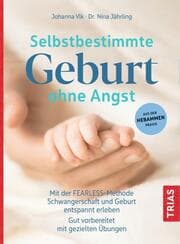 Cover von Selbstbestimmte Geburt ohne Angst