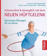 Cover von Schmerzfrei & beweglich mit dem neuen Hüftgelenk