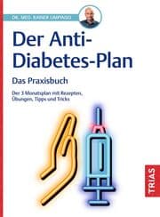 Cover von Der Anti-Diabetes-Plan - Das Praxisbuch