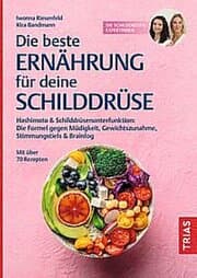 Cover von Die beste Ernährung für deine Schilddrüse