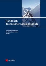 Cover von Handbuch Technischer Lawinenschutz