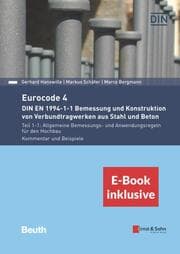 Cover von Eurocode 4 - DIN EN 1994-1-1 Bemessung und Konstruktion von Verbundtragwerken aus Stahl und Beton.