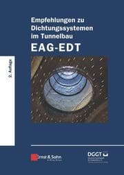 Cover von Empfehlungen zu Dichtungssystemen im Tunnelbau EAG-EDT