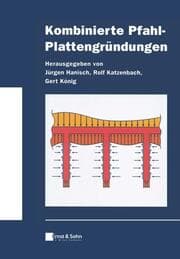 Cover von Kombinierte Pfahl-Plattengründungen