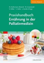 Cover von Praxishandbuch Ernährung in der Palliativmedizin