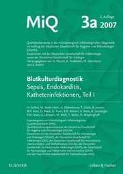 Cover von MIQ 03a: Blutkulturdiagnostik - Sepsis, Endokarditis, Katheterinfektionen (Teil I)