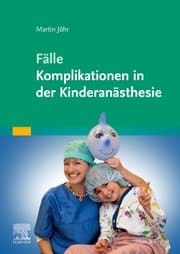 Cover von Fälle Komplikationen in der Kinderanästhesie