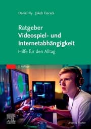 Cover von Ratgeber Videospiel- und Internetabhängigkeit