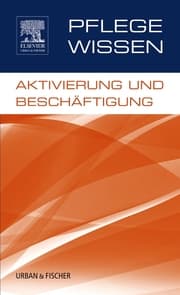 Cover von PflegeWissen: Aktivierung und Beschäftigung