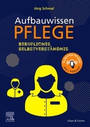 Cover von Aufbauwissen Pflege Berufliches Selbstverständnis