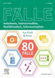 Cover von 80 Fälle Anästhesie, Intensivmedizin, Notfallmedizin, Schmerzmedizin