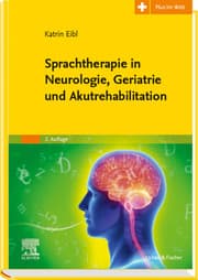 Cover von Sprachtherapie in Neurologie, Geriatrie und Akutrehabilitation
