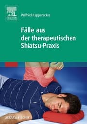 Cover von Fälle aus der therapeutischen Shiatsu-Praxis