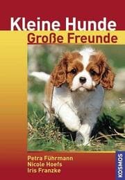 Cover von Kleine Hunde - Große Freunde