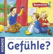 Cover von Lachen, weinen, glücklich sein - Was sind Gefühle?