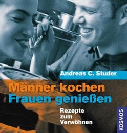 Cover von Männer kochen - Frauen genießen
