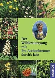 Cover von Der Wildkräutergang mit Eva Aschenbrenner durch's Jahr