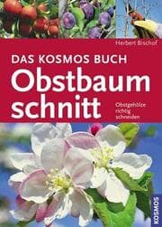 Cover von Das Kosmos Buch Obstbaumschnitt