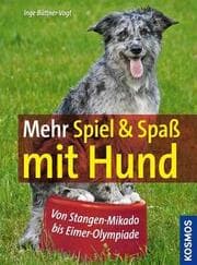 Cover von Mehr Spiel & Spaß mit Hund