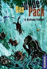 Cover von Das wilde Pack in Richtung Freiheit