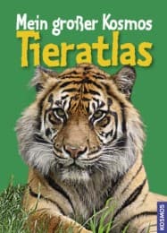 Cover von Mein großer Kosmos-Tieratlas
