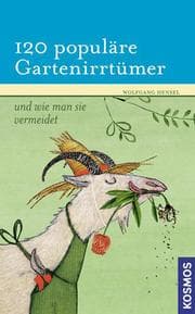 Cover von 120 populäre Gartenirrtümer
