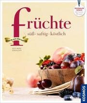 Cover von Früchte - süß, saftig, köstlich