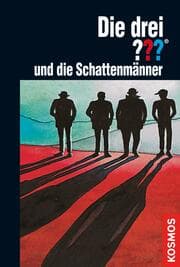 Cover von Die drei ???, und die Schattenmänner (drei Fragezeichen)