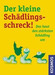 Cover von Der kleine Schädlingsschreck