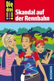 Cover von Die drei !!!, 21, Skandal auf der Rennbahn (drei Ausrufezeichen)