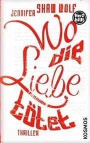 Cover von Wo die Liebe tötet