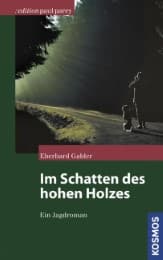 Cover von Im Schatten des hohen Holzes