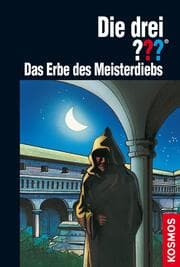 Cover von Die drei ??? Das Erbe des Meisterdiebs (drei Fragezeichen)