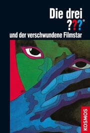 Cover von Die drei ??? und der verschwundene Filmstar (drei Fragezeichen)