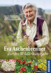 Cover von Mit Eva Aschenbrenner durchs Wildkräuterjahr