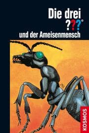 Cover von Die drei ??? und der Ameisenmensch (drei Fragezeichen)