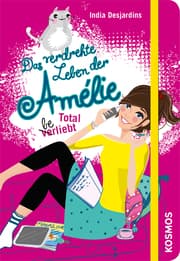Cover von Das verdrehte Leben der Amélie - Total beliebt
