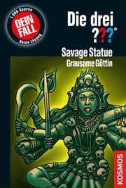 Cover von Die drei ??? Savage Statue - Grausame Göttin (drei Fragezeichen)
