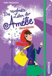 Cover von Das verdrehte Leben der Amélie, 7, Herzstürme