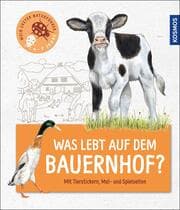 Cover von Mein erster Naturführer Was lebt auf dem Bauernhof?