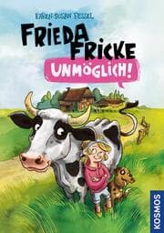 Cover von Frieda Fricke - unmöglich!