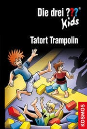 Cover von Die drei ??? Kids - Tatort Trampolin
