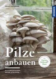 Cover von Pilze anbauen